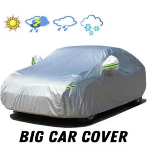 Water & Dust Proof Car Cover for Big Cars | Heavy-Duty 4-Season Protection